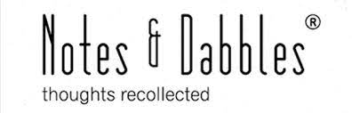 Notes and Dabbles